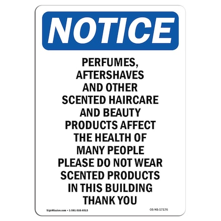 Signmission Safety Sign, OSHA Notice, 18" Height, Perfumes Aftershaves And Other Sign, Portrait OS-NS-D-1218-V-17176